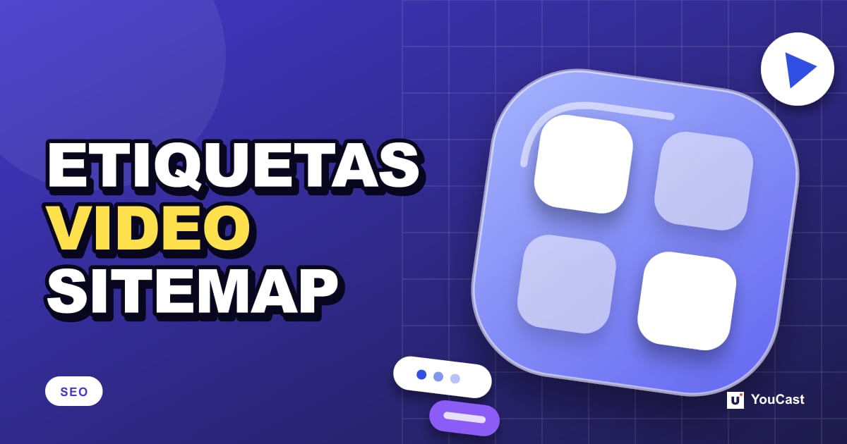 Portada con el titular «ETIQUETAS VIDEO SITEMAP»