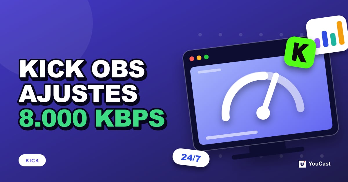 Ajustes de OBS para KICK: CBR, 8.000 kbps como máximo, 1080p60 y ajustes preestablecidos del codificador Portada con el titular «KICK OBS AJUSTES 8.000 KBPS»