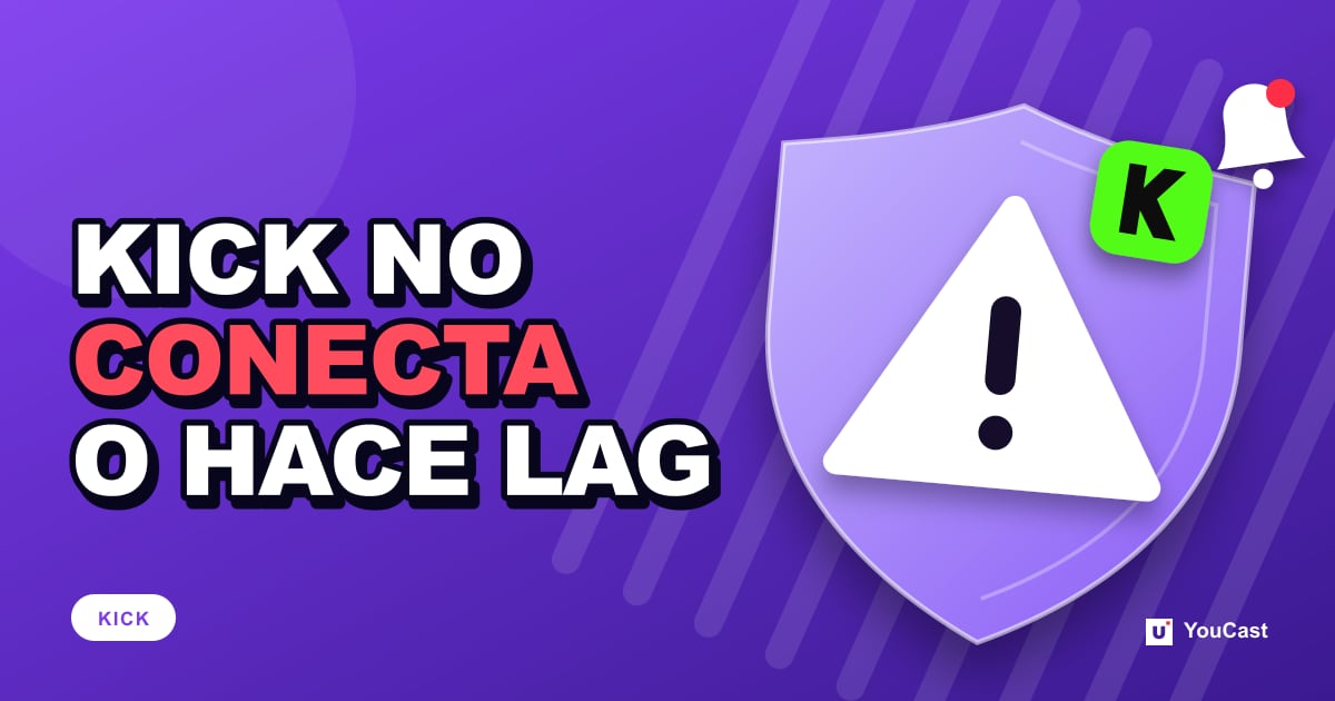 La transmisión de KICK no se conecta o va con retraso: las soluciones que recomienda KICK Portada con el titular «KICK NO CONECTA O HACE LAG»