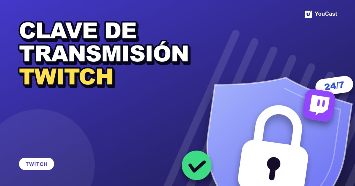 Portada con el titular «CLAVE DE TRANSMISIÓN TWITCH»