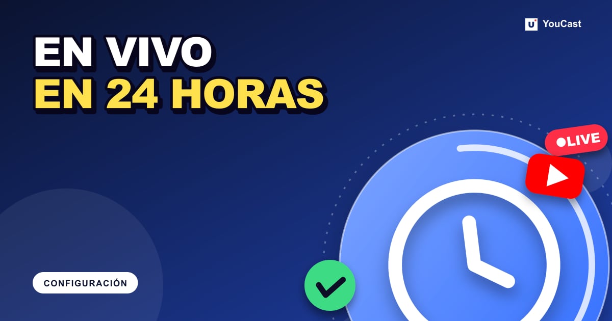 Activar YouTube Live: verificación, la espera de 24 horas y restricciones Portada con el titular «EN VIVO EN 24 HORAS»
