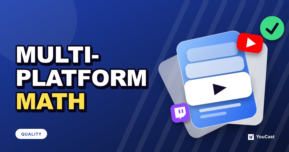 Simulstreaming From YouTube: Upload Speed Math for Multiple Platforms Cover graphic with the headline "MULTI- PLATFORM MATH" and a stack of layers with YouTube and Twitch icons