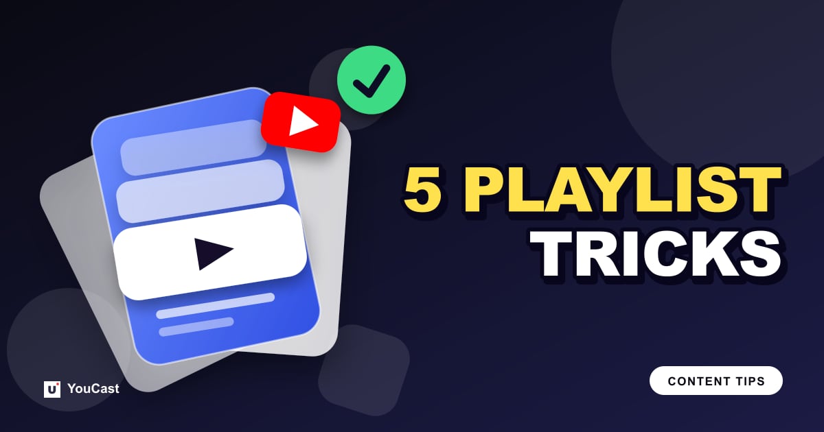 5 Ways a Video Playlist Improves Your 24/7 Stream Cover graphic with the headline "5 PLAYLIST TRICKS" and a stack of playlist cards with a play button