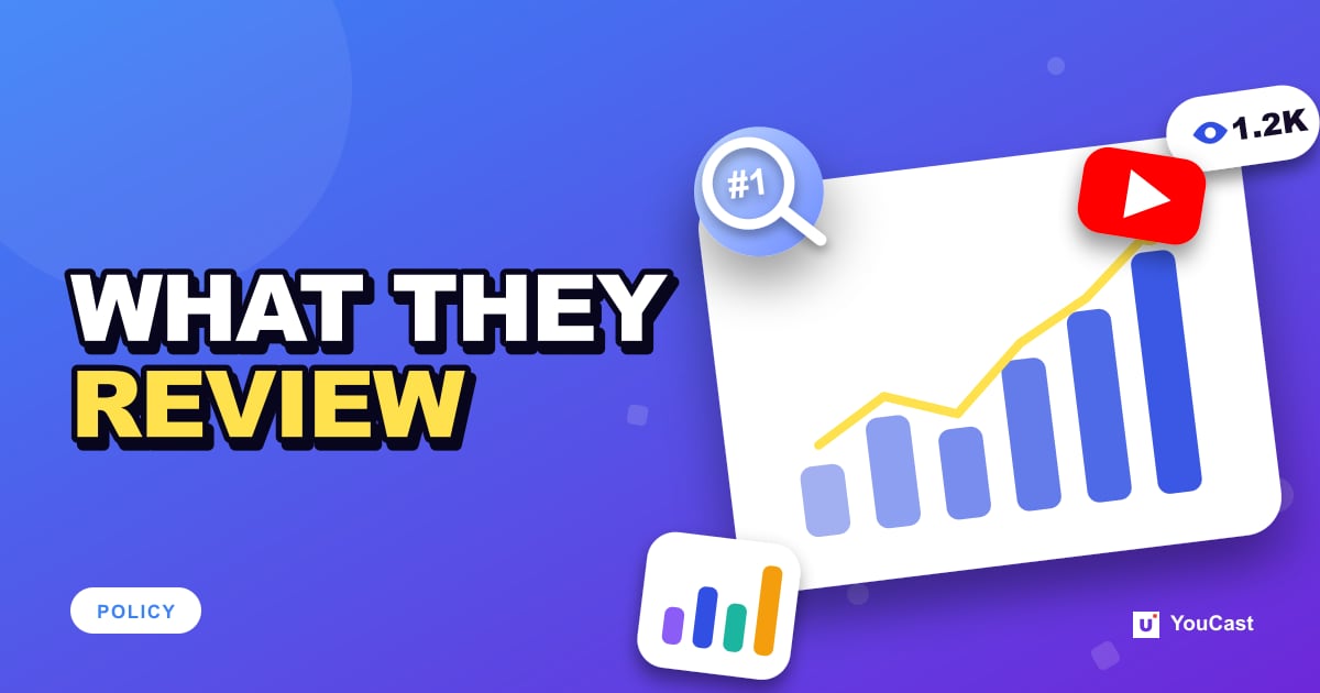 Cover graphic with the headline "WHAT THEY REVIEW" and a magnifying glass and the YouTube icon