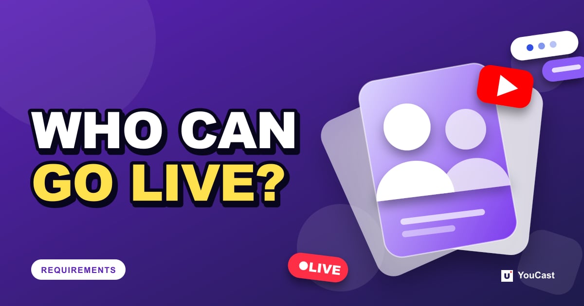 Cover graphic with the headline "WHO CAN GO LIVE?" and a group of people