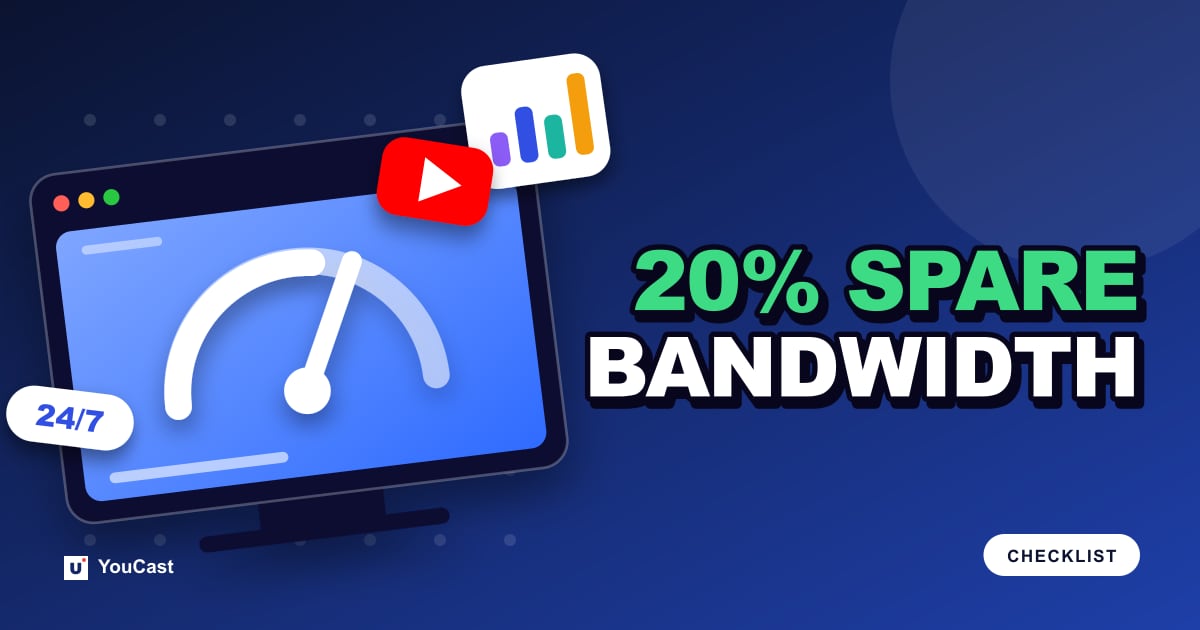 YouTube Streaming Tips: 20% Bandwidth Headroom and a Backup Encoder Cover graphic with the headline "20% SPARE BANDWIDTH" and a gauge and the YouTube icon